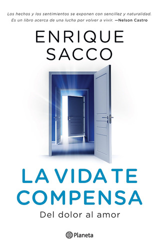 Imagen 3 de 5 de La Vida Te Compensa De Enrique Sacco - Planeta