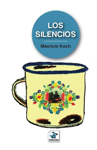 Silencios, Los - Mauricio Koch
