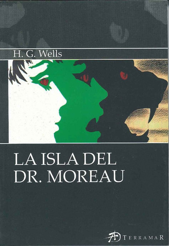 La Isla Dr. Moreau - Wells, Herbert George
