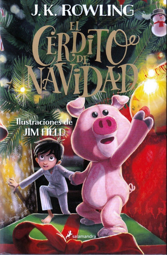 El Cerdito De Navidad. J. K. Rowling