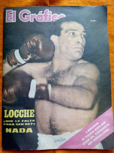 El Grafico Nro. 2449 - 1966 - Loche - Ratin - Con Lamina