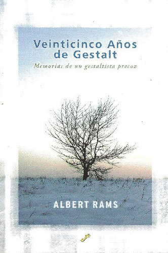 Veinticinco Aãâ±os De Gestalt, De Rams Ferrus, Albert. Editorial Ediciones La Llave, Tapa Blanda En Español