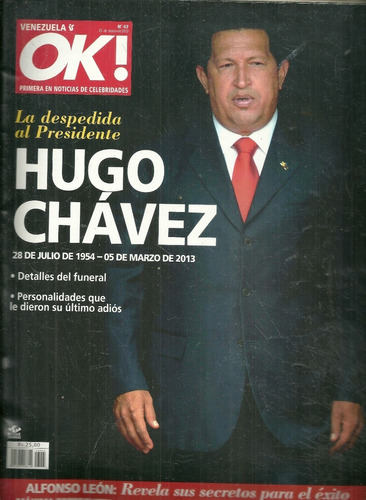 Revista Ok Venezuela N° 47 25 Mar 2013 Muerte De Chavez
