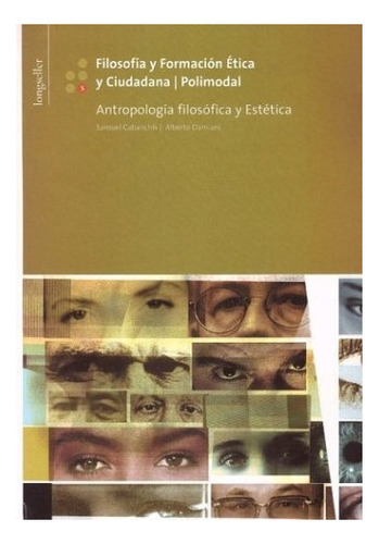 Filosofia Y Formacion Etica Y Ciudadana 5 [antropologia Fil