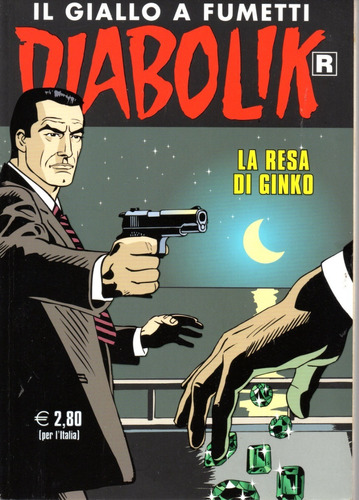 Diabolik R N° 713 - La Resa Di Ginko - 132 Páginas - Em Italiano - Editora Astorina - Formato 12 X 17 - Capa Mole - 2020 - Bonellihq B23