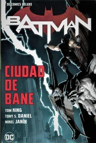 Batman: Ciudad De Bane - Dc Deluxe