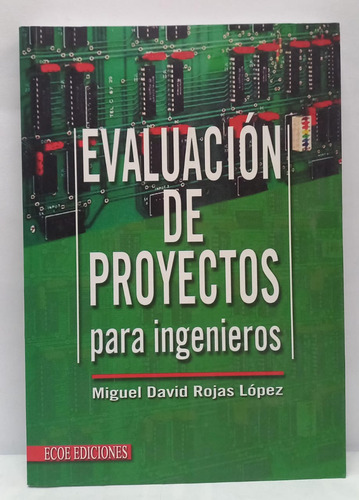 Libro Evaluacion De Proyectos Para Ingenieros