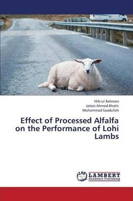 Libro Effect Of Processed Alfalfa On The Performance Of L...