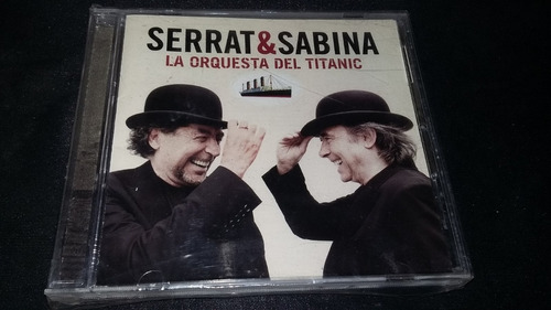 Serrat & Sabina La Orquesta Del Titanic Cd Balada