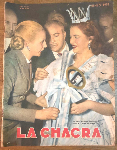 Revista La Chacra Eva Perón Evita Año 1951 De Colección!