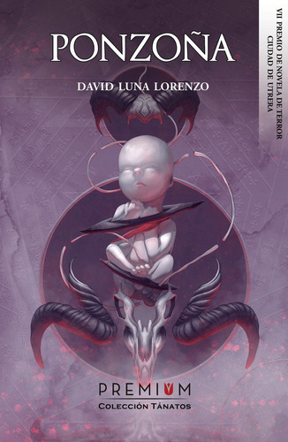 PonzoÃÂ±a, de Luna Lorenzo, David. Premium Editorial, tapa blanda en español