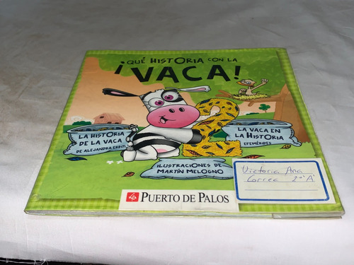 Que Historia Con La Vaca! - Puerto De Palos (Usado)