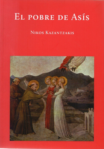 Pobre De Asis - Nikos Kazantzakis