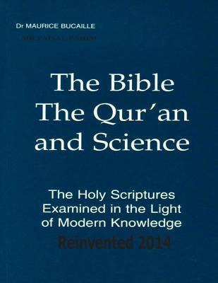 Libro The Bible, The Qur'an And Science The Holy Scriptur...