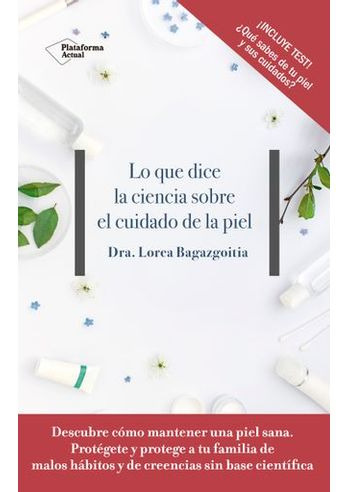 Libro Lo Que Dice La Ciencia Sobre El Cuidado De La Piel