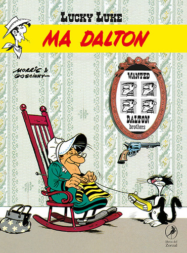 Lucky Luke 30. Ma Dalton, De Morris/ Goscinny. Editorial Zorzal En Español