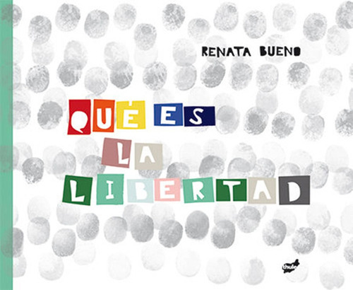 Qué Es La Libertad, De Bueno, Renata. Editorial Thule, Tapa Blanda, Edición 1 En Español