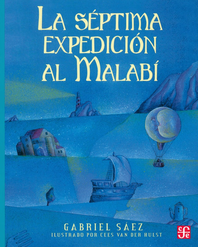 La Séptima Expedición Al Malabí Aov101- Gabriel Sáez - F C E