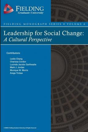 Libro Leadership For Social Change : A Cultural Perspecti...