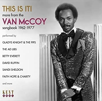 This Is It: More From The Van Mccoy Songbook 62-77 This Is I