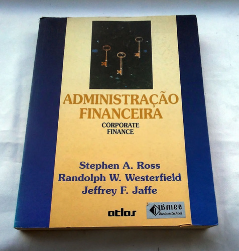 Administração Financeira Corporate Finance Ross Westerfield 