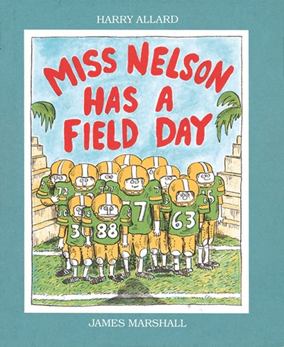 Miss Nelson Has A Field Day - Scholastic **new Edition** Kel