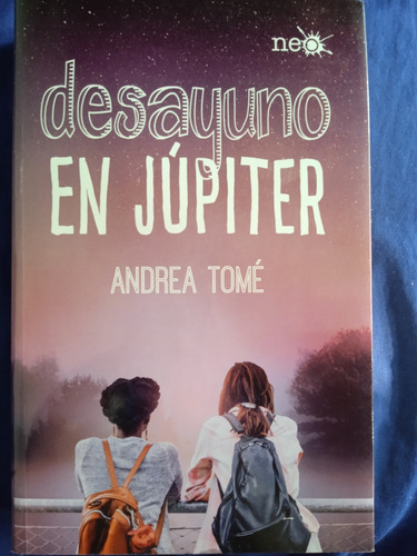 Desayuno En Júpiter De Andrea Tomé