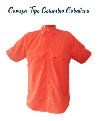 Camisas Tipo Columbia Caballeros. Bordamos