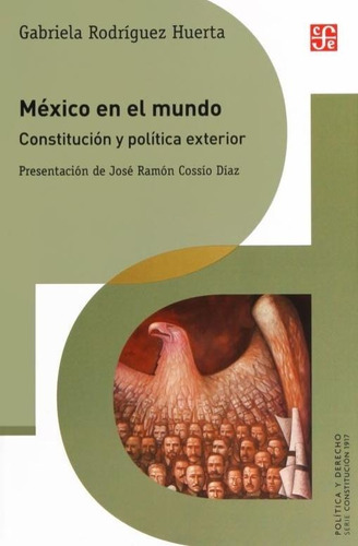México En El Mundo -  Gabriela Rodríguez Huerta - Nuevo