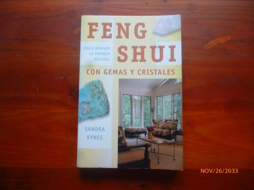 Feng Shui Gemas Y Cristales.sandra Kynes