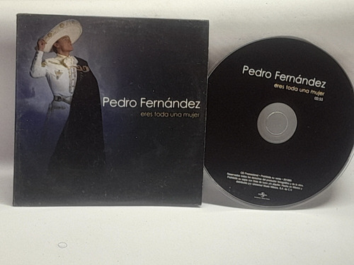 Cd Pedro Fernández Eres Toda Una Mujer Promo -intr4-