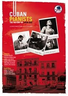 Cuban Pianists The History Of Latin Jazz Dvd