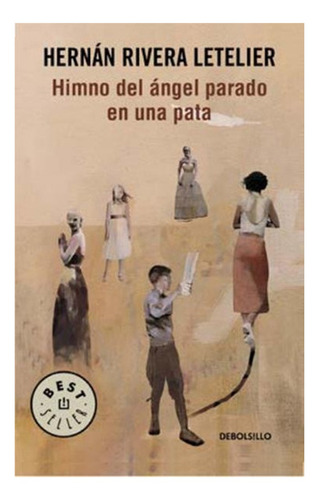 Libro Himno Del Ángel Parado En Una Pata /351