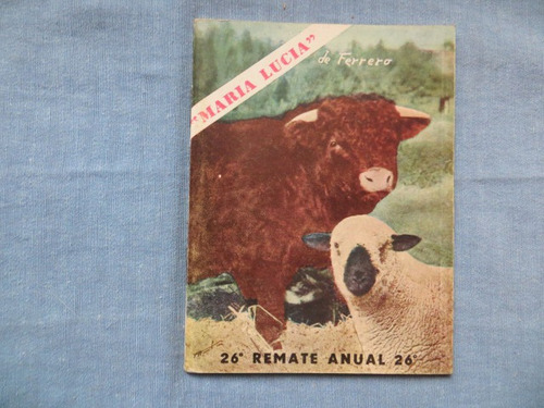Catalogo 26 Remate Ganadero Maria Lucia De Ferrero 1963