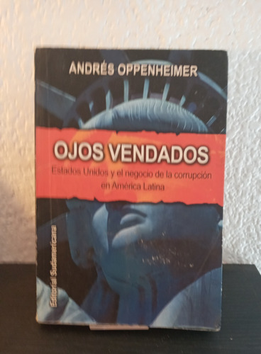 Ojos Vendados - Andrés Oppenheimer