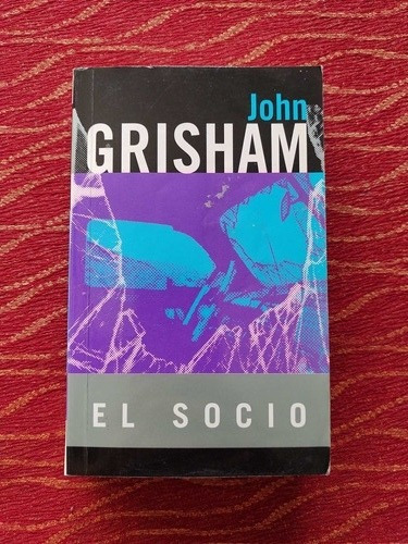 Jhon Grisham, El Socio.