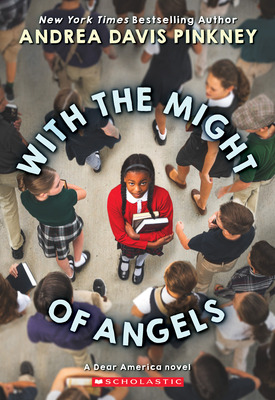 Libro With The Might Of Angels (dear America) - Pinkney, ...