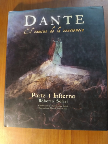 Libro Dante Parte 1 El Infierno De Roberto Solari
