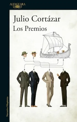 Los Premios / Julio Cortázar / Editorial Alfaguara