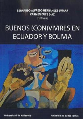 Buenos Convivires En Ecuador Y Bolivia - Hernandez Umaña,ber