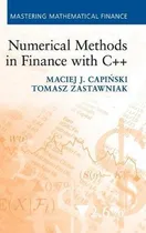 Comprar Libro Mastering Mathematical Finance: Numerical Methods I...
