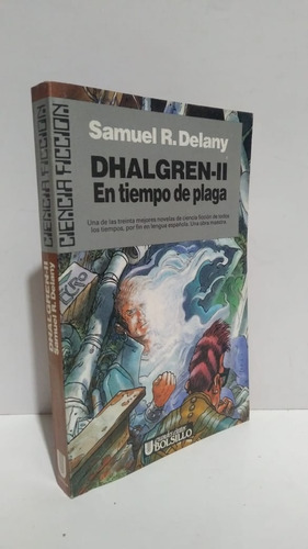 Dhalgren Ii Tiempo De Plaga Delany Ciencia Ficción Ultramar