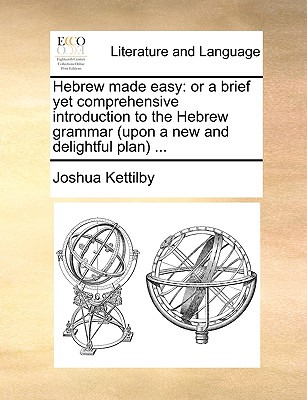 Libro Hebrew Made Easy: Or A Brief Yet Comprehensive Intr...