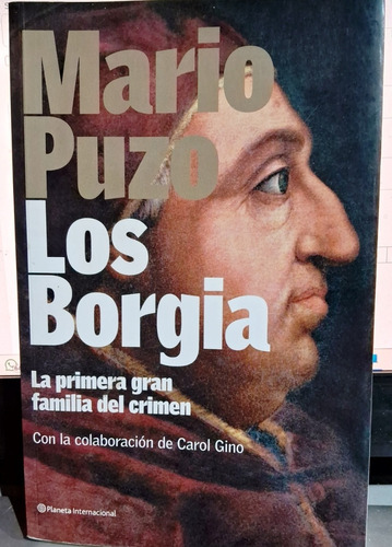  Los Borgia -  La Primera Gran Familia Del Crimen.mario Puzo