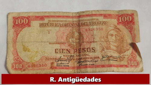Billete Uruguay 100 Pesos Serie D 1939 Cod Ref 42329