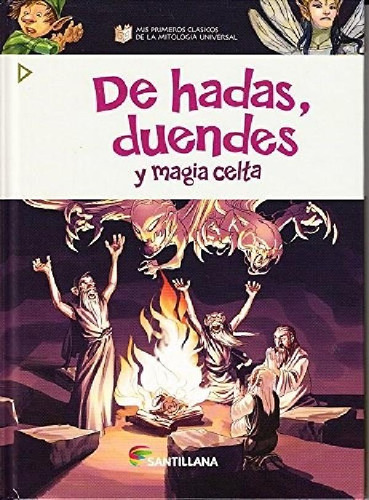 Libro - De Hadas Duendes Y Magia Celta (mis Primeros Clasic