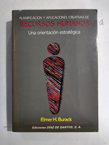 Planificación Y Aplicación De Recursos Humanos