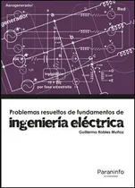Comprar Problemas Resueltos De Fundamentos De Ingenieria Electric...