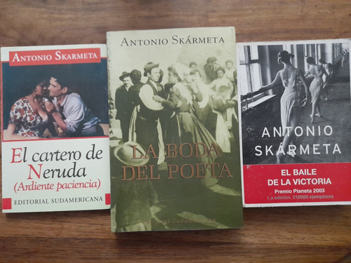 Antonio Skármeta 3 Libros El Cartero, La Boda Y El Baile B2