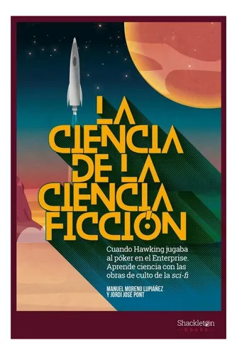 comprar Libro La Ciencia De La Ciencia Ficciã³n